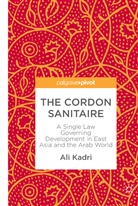 Ali Kadri - The Cordon Sanitaire