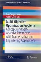 Fran Sérgi Lobato, Fran Sérgio Lobato, Valder Steffen, Valder Steffen Jr, Valder Steffen Jr. - Multi-Objective Optimization Problems