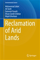 Ehsan Zandi Esfahan, Majid Ghorbani, Mohamma Jafari, Mohammad Jafari, Fatemeh Panahi, Fatemeh et al Panahi... - Reclamation of Arid Lands