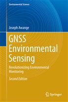 Joseph Awange - GNSS Environmental Sensing