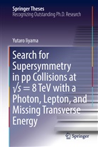 Yutaro Iiyama - Search for Supersymmetry in pp Collisions at  s = 8 TeV with a Photon, Lepton, and Missing Transverse Energy