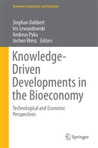 Stephan Dabbert, Iri Lewandowski, Iris Lewandowski, Andreas Pyka, Jochen Weiss, Jochen Weiss et al - Knowledge-Driven Developments in the Bioeconomy