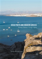Joanna Kruczkowska - Irish Poets and Modern Greece