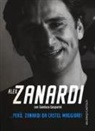 Gianluca Gasparini, Alex Zanardi - Però, Zanardi da Castel Maggiore