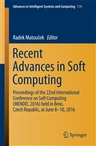 Radek Matou¿ek, Rade Matousek, Radek Matousek, Radek Matoušek - Recent Advances in Soft Computing