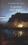 Vladimiro Bottone - Il giardino degli inglesi