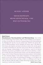 Rudolf Steiner, Andrea Leubin, Rudolf Steiner Nachlassverwaltung - Menschenwesen, Menschenschicksal und Welt-Entwickelung