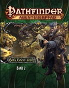 Jason Scott u a Aiken, Ada Daigle, Adam Daigle, Mar Moreland, Mark Moreland - Pathfinder Chronicles, Was Ewig Liegt Band. .2