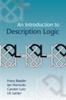 Franz Baader, Franz (Technische Universitat Baader, Franz Horrocks Baader, Baader Franz, Ian Horrocks, Ian (University of Oxford) Horrocks... - Introduction to Description Logic