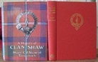 C.J. Shaw - History of Clan Shaw