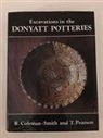 Richard Coleman-Smith, Terry Pearson - Excavations in the Donyatt Potteries