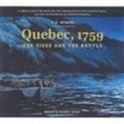 C P Stacey, C. P. Stacey, C.P. Stacey, Donald E Graves - Quebec, 1759