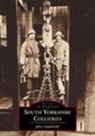 David Goodchild, John Goodchild - South Yorkshire Collieries