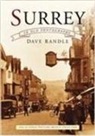 Dave Randle - Surrey in Old Photographs