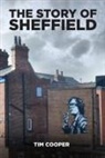Tim Cooper - The Story of Sheffield