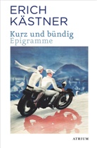 Erich Kästner - Kurz und Bündig