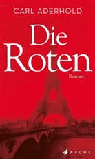 Carl Aderhold, Timea Tankó - Die Roten