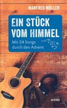 Manfred MÃ¼ller, Manfred Müller - Ein Stück vom Himmel