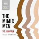 V. S. Naipaul, Sam Dastor - Mimic Men (Audio book)