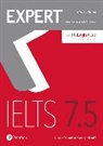 Fiona Aish, Jan Bell, Jo Tomlinson - Expert IELTS 7.5 Coursebook with Online Audio and MyEnglishLab Pin Pack, m. 1 Beilage, m. 1 Online-Zugang