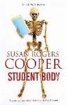 Susan Rogers Cooper, Susan Rogers (Author) Cooper, Cooper Susan Rogers - Student Body