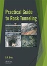 Dean Brox - Practical Guide to Rock Tunneling