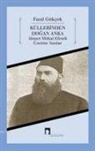 Fazil Gökcek - Küllerinden Dogan Anka