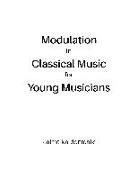 Jaime Kardontchik - Modulation in Classical Music for Young Musicians
