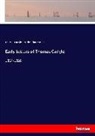 Thoma Carlyle, Thomas Carlyle, Charles Eliot Norton - Early Letters of Thomas Carlyle