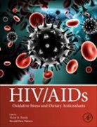 Victor R. Preedy, Victor R. (EDT)/ Watson Preedy, Victor R Preedy, Victor R. Preedy, Victor R. (Department of Dietetics Preedy, Victor R. (Faculty of Life Sciences and Medicine Preedy... - HIV/AIDS