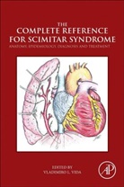 Vladimiro Vida, Vladimiro (EDT) Vida, Vladimiro Vida, Vladimiro (Pediatric Cardiac Surgery Unit Vida - The Complete Reference for Scimitar Syndrome