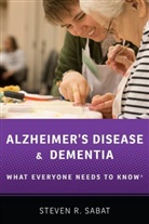 Steven R. Sabat, Steven R. (Professor of Psychology Sabat, Sabat Steven R. - Alzheimer''s Disease and Dementia