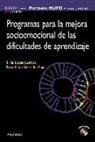 Rosa Mary González Seijas, Silvia López Larrosa - Programa MUPO, mentes únicas : programas para la mejora socioemocional de las dificultades de aprendizaje