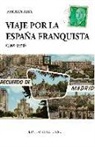 Ferran Aisa i Pàmpols - Viaje por la España franquista, 1969-1970