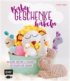 Yvonne Markus - Babygeschenke häkeln