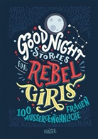 Francesca Cavallo, Elen Favilli, Elena Favilli - Good Night Stories for Rebel Girls. Bd.1
