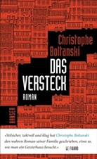 Christophe Boltanski - Das Versteck