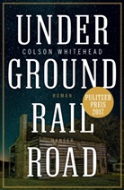 Colson Whitehead - Underground Railroad