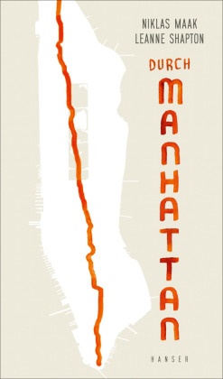 Niklas Maak, Leanne Shapton, Leanne Shapton - Durch Manhattan