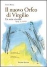 Teresa Mazza - Il nuovo Orfeo di Virgilio un mito riscritto