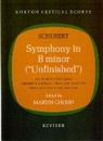 Franz Schubert, Schubert Franz, Martin Chusid - Symphony in B Minor ("Unfinished")