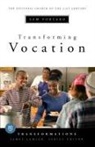 Sam Portaro, James Lemler, James Lemler - Transforming Vocation