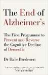 Dale Brededen, Dale Bredesen, Dale E (Dr.) Bredesen, Dale E. Bredesen, Dr Dale Bredesen - The End of Alzheimer's