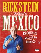 Rick Stein, Stein Rick - Rick Stein: The Road to Mexico