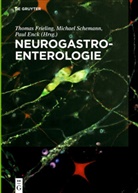 Paul Enck, Thomas Frieling, Michae Schemann, Michael Schemann - Neurogastroenterologie