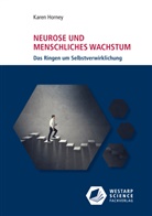 Karen Horney - Neurose und menschliches Wachstum