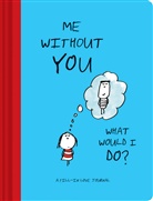 Ralph Lazar, Lisa Swerling, Swerling Lisa - Me Without You, What Would I Do?