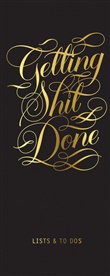 Calligraphuck - Getting Shit Done