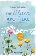 Arnold Achmüller, Arnold (Mag.) Achmüller - Die Alpen-Apotheke