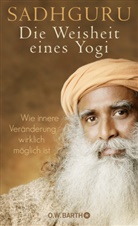 Sadhguru, Sadhguru - Die Weisheit eines Yogi